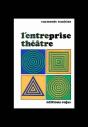 L'Entreprise Théâtre - Preview