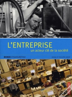 Capa do artigo L'Entreprise ; Un Acteur Clé De La Société
