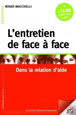 Capa do artigo L'Entretien De Face À Face Dans La Relation D'Aide (25e Édition)
