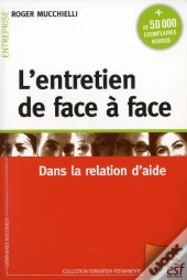 L'Entretien De Face A Face