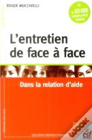 L'Entretien De Face A Face