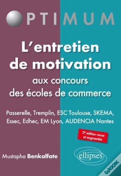 Capa do artigo L'Entretien De Motivation Aux Concours Des Écoles De Commerce (2e Édition)