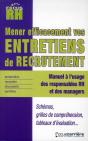 L'Entretien De Recrutement ; Comment Le Mener Et Le Réussir - Preview