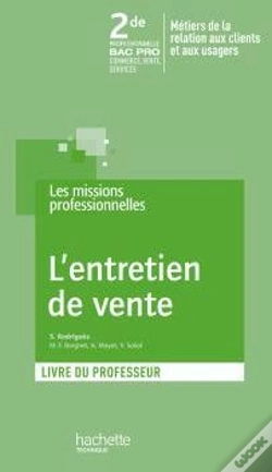 Capa do artigo L'Entretien De Vente ; Bac Pro ; 2nde Professionnelle ; Livre Du Professeur