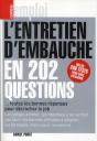 L'Entretien D'Embauche En 202 Questions ; Toutes Les Bonnes Réponses Pour Décrocher Le Job - Preview