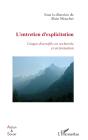 L'Entretien D'Explicitation ; Usages Diversifies En Recherche Et En Formation - Preview