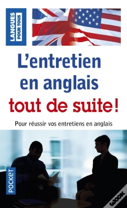 Capa do artigo L'Entretien En Anglais Tout De Suite !