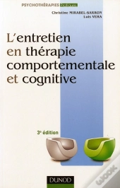 L'Entretien En Thérapie Comportementale Et Cognitive (3e Édition)