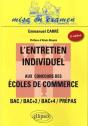 L'Entretien Individuel Aux Concours Des Écoles De Commerce ; Bac/Bac+2/Bac+4/Prépas (3e Édition) - Preview
