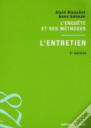 L'Entretien ; L'Enquête Et Ses Méthodes (2e Édition)
