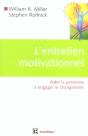 L'Entretien Motivationnel ; Aider La Personne A Engager Le Changement - Preview