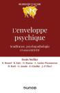 L'Enveloppe Psychique : Souffrances, Processus Et Dispositifs - Preview