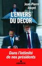 L'Envers Du Décor ; Dans L'Intimité De Nos Présidents - Preview