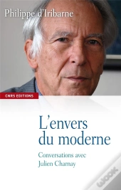 L'Envers Du Moderne. Conversations Avec Julien Charnay