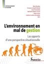 L'Environnement En Mal De Gestion ; Les Apports D'Une Perspective Situationnelle - Preview