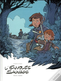 Capa do artigo L'Envolée Sauvage : Intégrale Vol.2 : Tomes 3 Et 4