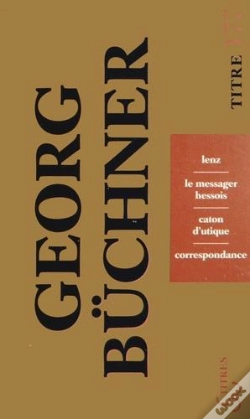 Capa do artigo Lenz. Le Messager Hessois. Caton D'Utique. Correspondance