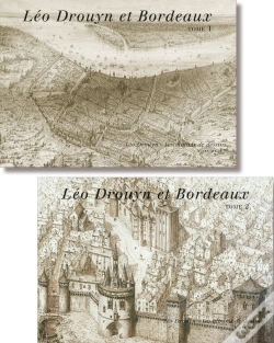 Capa do artigo Léo Drouyn Et Bordeaux Tome 17 Et Tome 18