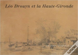 Capa do artigo Leo Drouyn Et La Haute Gironde T Xii