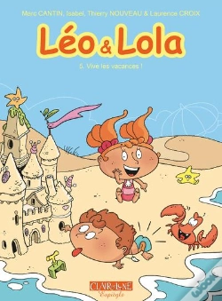 Capa do artigo Léo & Lola Tome 5 : Vive Les Vacances !