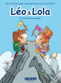 Capa do artigo Léo & Lola Tome 9 : On Prend De La Hauteur !