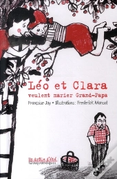 Leo Et Clara Veulent Marier Grand-Papa
