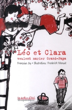 Capa do artigo Leo Et Clara Veulent Marier Grand-Papa
