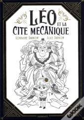 Leo Et La Cite Mecanique