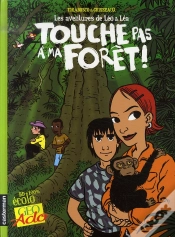 Capa do artigo Léo Et Léa T.3 ; Touche Pas À Ma Forêt !