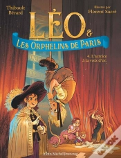 Capa do artigo Léo Et Les Orphelins De Paris Tome 4 : L