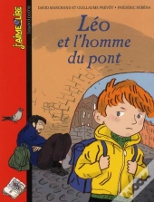 Léo Et L'Homme Du Pont