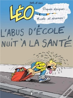 Capa do artigo Léo Et Lu Tome 9 : Piques Épiques, Écoles Et Drames ; Cours Et Cour Et Ras Les Blames !