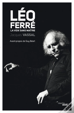 Capa do artigo Léo Ferré ; La Voix Sans Maître