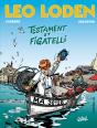 Léo Loden Tome 10 : Testament Et Figatelli - Preview