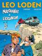 Léo Loden Tome 15 : Macchabées À L'Escabèche - Preview