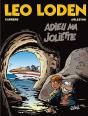 Léo Loden Tome 3 : Adieu Ma Joliette - Preview