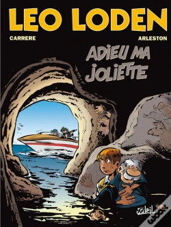 Capa do artigo Léo Loden Tome 3 : Adieu Ma Joliette