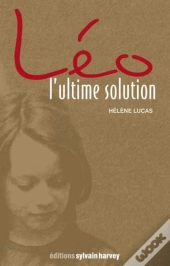Léo, L'Ultime Solution