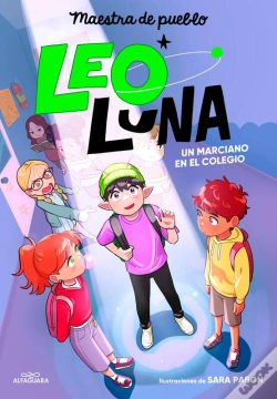 Capa do artigo Leo Luna 1 - Un Marciano En El Colegio