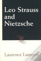 Leo Strauss And Nietzsche