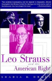 Leo Strauss And The American Right