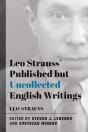 Leo Strauss' Published But Uncollected English Writings - Preview