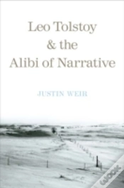 Capa do artigo Leo Tolstoy And The Alibi Of Narrative