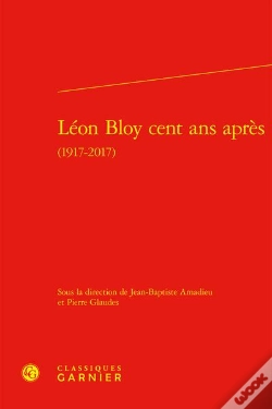 Capa do artigo Léon Bloy Cent Ans Après (1917-2017)