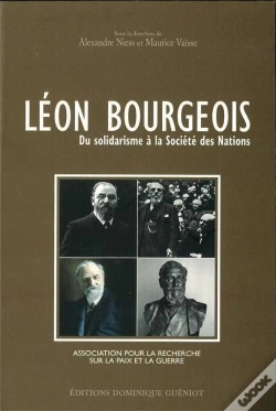 Capa do artigo Léon Bourgeois ; Du Solidarisme À La Société Des Nations