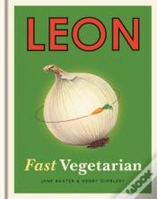 Leon: Fast Vegetarian