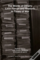Leon Ferrari: The World Of Others