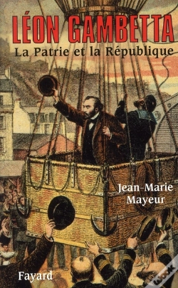 Capa do artigo Léon Gambetta ; La Patrie Et La République