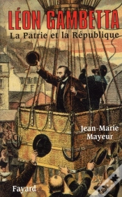 Capa do artigo Léon Gambetta ; La Patrie Et La République
