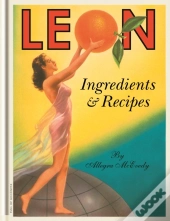 Leon: Ingredients & Recipes